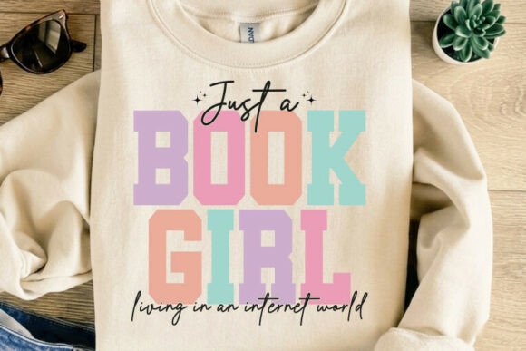 Just a Book Girl Living Graphics for T-Shirt Designs
